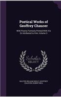 Poetical Works of Geoffrey Chaucer