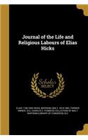 Journal of the Life and Religious Labours of Elias Hicks