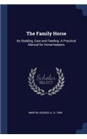 The Family Horse