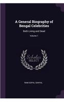 A General Biography of Bengal Celebrities