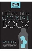 Ultimate Little Cocktail Book