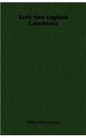Early New England Catechisms