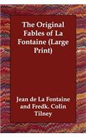 The Original Fables of La Fontaine