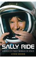 Sally Ride: America's First Woman in Space