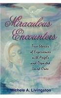 Miraculous Encounters