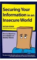 Securing Your Information in an Insecure World