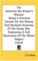 American Bee Keeper's Manual