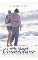 The Beach Connection: A Man and Woman Make a Connection After Meeting at the Beach