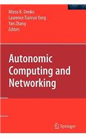 Autonomic Computing and Networking