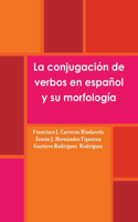 conjugación de verbos en español y su morfología