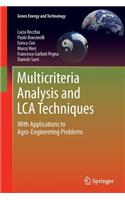 Multicriteria Analysis and Lca Techniques