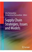 Supply Chain Strategies, Issues and Models