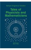 Tales of Physicists and Mathematicians