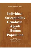 Individual Susceptibility to Genotoxic Agents in the Human Population