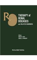 Therapy of Renal Diseases and Related Disorders