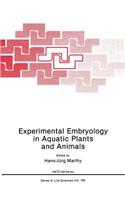 Experimental Embryology in Aquatic Plants and Animals