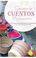 Canasta de Cuentos Michoacanos