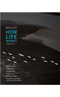 Biology: How Life Works