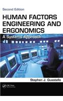 Human Factors Engineering and Ergonomics