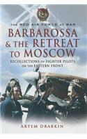 Barbarossa & the Retreat to Moscow