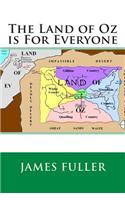 Land of Oz is For Everyone