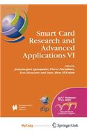 Smart Card Research and Advanced Applications VI