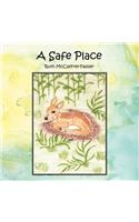 A Safe Place