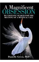 A Magnificent Obsession
