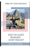 You've Lost Weight, Now What?