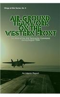 Air-Ground Teamwork on the Western Front