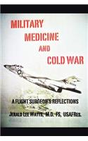 Military Medicine and Cold War