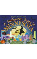 A Halloween Scare in Minnesota