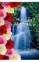 Wouldn't It Be Nice