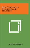 New Concepts in Diagnosis and Treatment