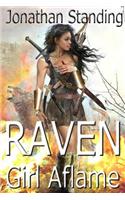 Raven: Girl Aflame