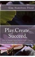 Play.Create.Succeed.