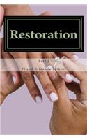 Restoration Part 1