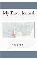 My Travel Journal: Polar Bear Cover(S M Travel Journals)