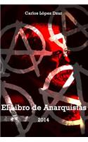 El libro de anarquistas / Version revisada