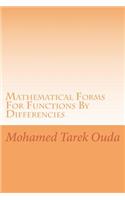Mathematical Forms For Functions By Differencies