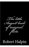 The little August book of magical flirts
