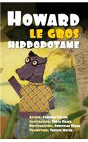 Howard le gros hippopotame