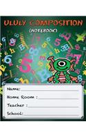 ULULY COMPOSITION (Notebook)