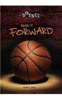 Pass It Forward