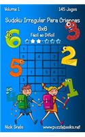 Sudoku Irregular Para Crianças 6x6 - Fácil ao Difícil - Volume 1 - 145 Jogos