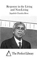 Response in the Living and Non-Living