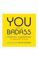You Are a Badass 2020 Wall Calendar