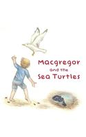 Macgregor and the Sea Turtles