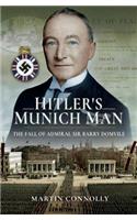 Hitler's Munich Man