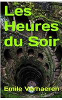 Les Heures Du Soir